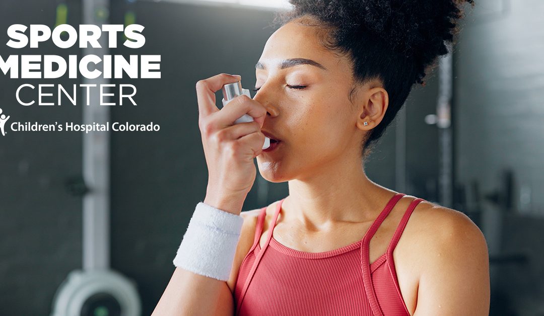Don’t Let Asthma Sideline Your Child 